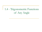 Trig functions of any angle