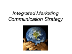 Integrated Marketing Communication Strategy