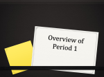 Period 1 Overview PPT