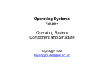 Operating Systems Operating System Component and Structure