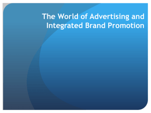 The World of Advertising and Integrated Brand Promotion