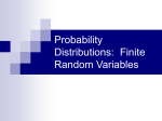 Probability Distributions: Finite Discrete Random Variables