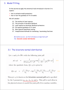 3. Model Fitting 3.1 The bivariate normal distribution