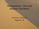 Mesopotamia * The Land Between Two Rivers