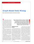 Graph-based data mining - Intelligent Systems, IEEE [see also IEEE