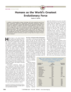 Humans as the World`s Greatest Evolutionary Force