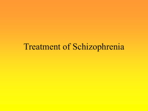 Treatment of Schizophrenia