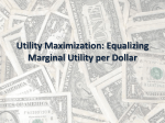 Utility Maximization: Equalizing Marginal Utility per Dollar