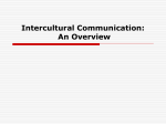 Intercultural Communication: An Overview