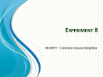 EXPERIMENT 8: MOSFET – Common