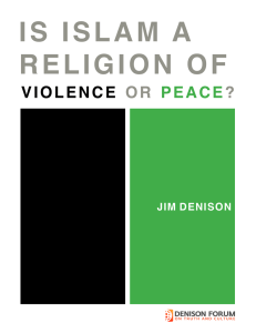 Is Islam a religion of violence or peace?