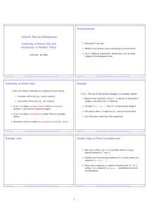 CS311H: Discrete Mathematics Cardinality of Infinite Sets and