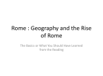 Rome : Geography and the Rise of Rome