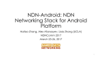 NFD-Android: NDN Networking Stack for Android Platform