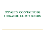 OXYGEN CONTAINING ORGANIC COMPOUNDS