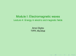 Module I: Electromagnetic waves - Lecture 4: Energy in electric and