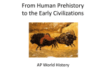 From Human Prehistory to the Early Civilizations