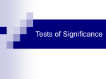Extra PowerPoint Significance Testing Means and Proportions