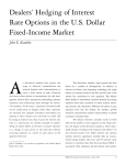 Dealers` Hedging of Interest Rate Options in the U.S. Dollar Fixed