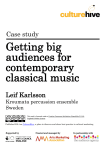 Getting big audiences for contemporary classical music