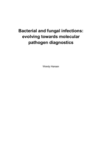 Bacterial and fungal infections