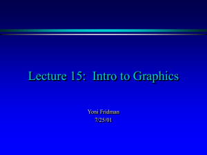 Intro to Graphics - UNC Computer Science