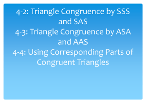 4-2: Triangle Congruence by SSS and SAS 4