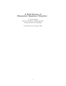 A Brief Review of Elementary Quantum Chemistry