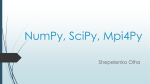 NumPy, SciPy, Mpi4Py