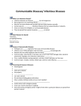 Communicable Diseases/ Infectious Diseases What is an Infectious