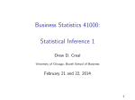 Statistical Inference 1 - The University of Chicago Booth School of