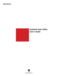 NodeUtil Node Utility User`s Guide