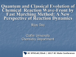Quantum and Classical Evolution of Chemical Reaction Wave Front