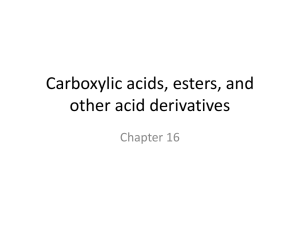Carboxylic acids, esters, and other acid derivatives