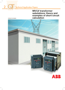 MV/LV transformer substations: theory and examples of short