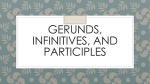 Gerunds Infinitives and Participles PowerPoint Notes