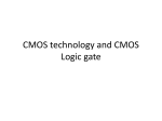 CMOS technology and CMOS Logic gate