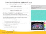 Proton Therapy for Patients with Cancer Talk to your doctor about