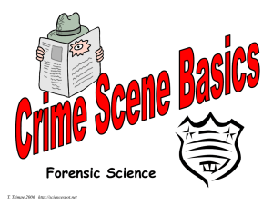 CRIME SCENE - Ms. Robbins` PNHS Science Classes