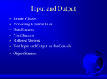 Input and Output