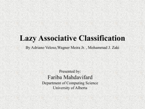 Lazy Associative Classifier - ugweb.cs.ualberta.ca