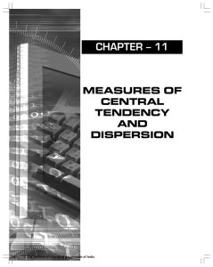 Chapter -11 Measures of Central Tendency and Dispersion