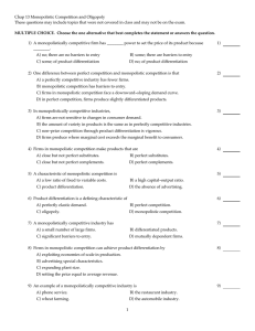 Chap 13 Monopolistic Competition and Oligopoly These questions