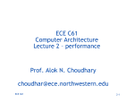 ECE C61 Computer Architecture Lecture 2 – performance Prof. Alok