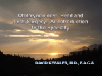 Otolaryngology, Head and Neck Surgery