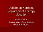 Update on Hormone Replacement Therapy Litigation