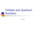 Orbitals and Quantum Numbers