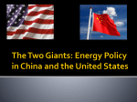 The Two Giants: Energy Policy in China and the United States