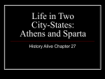 Life in Two City-States: Athens and Sparts