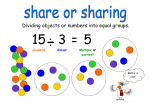 Dividing objects or numbers into equal groups.